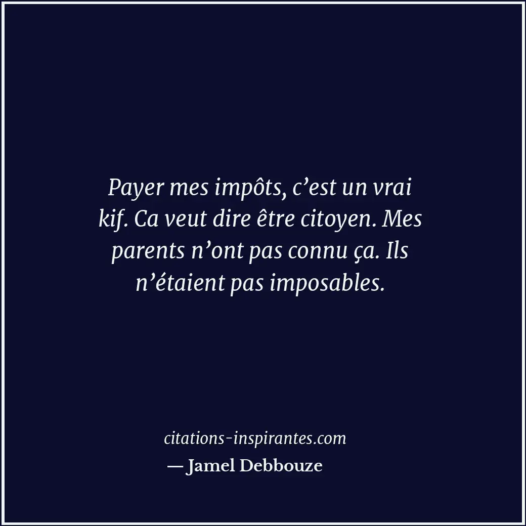 Citation de Jamel Debbouze