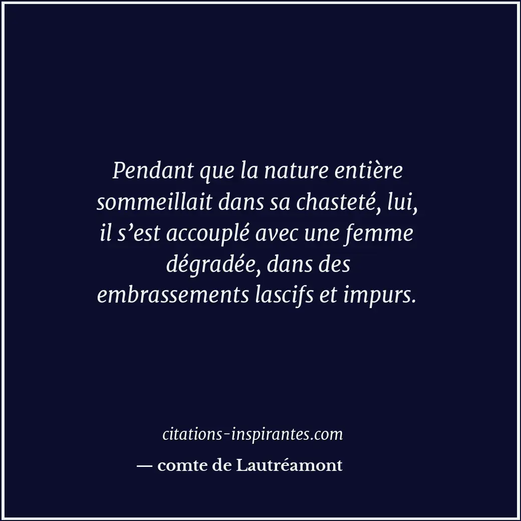 Citation de comte de Lautréamont