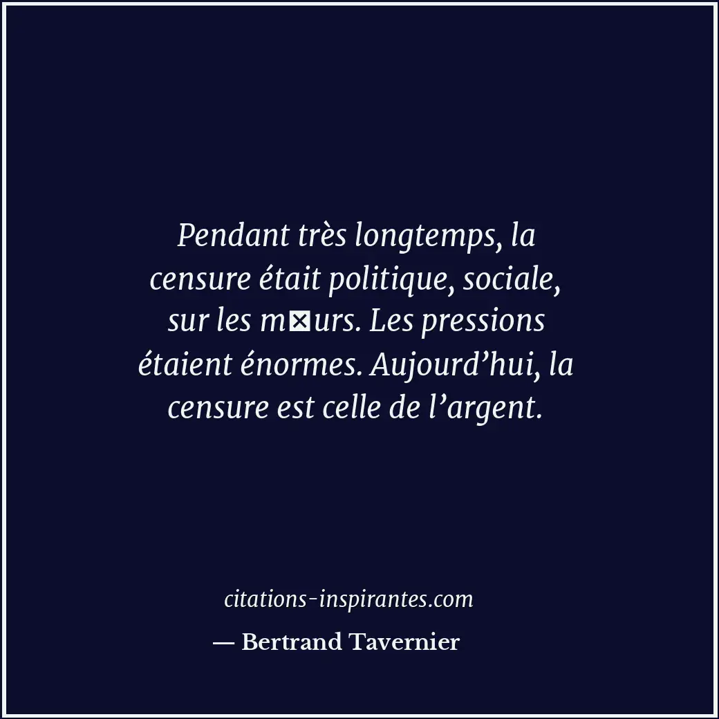Citation de Bertrand Tavernier