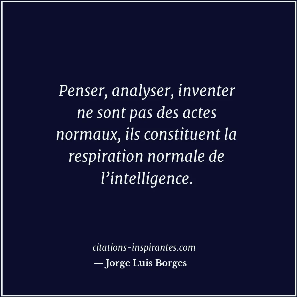 Citation de Jorge Luis Borges