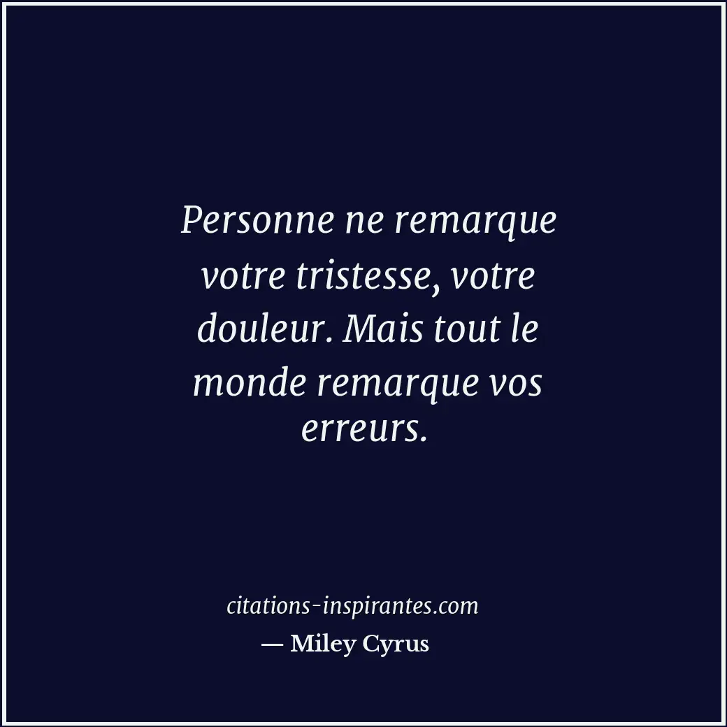 Citation de Miley Cyrus