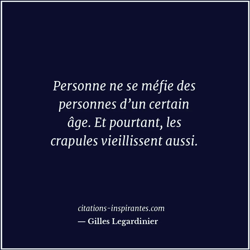 Citation de Gilles Legardinier