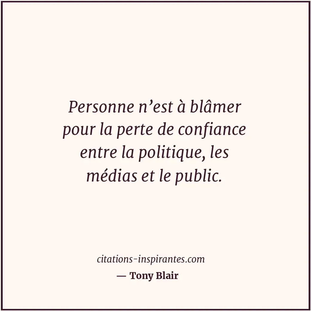 Citation de Tony Blair