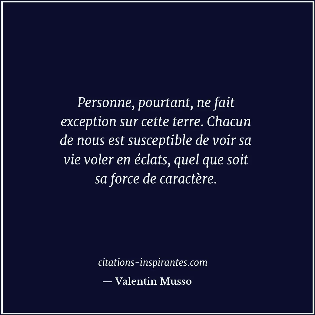 Citation de Valentin Musso