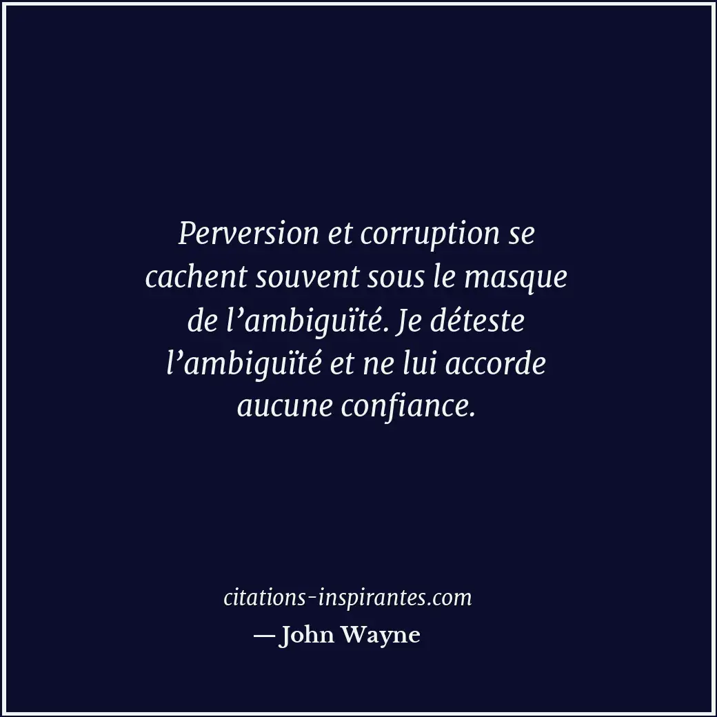 Citation de John Wayne