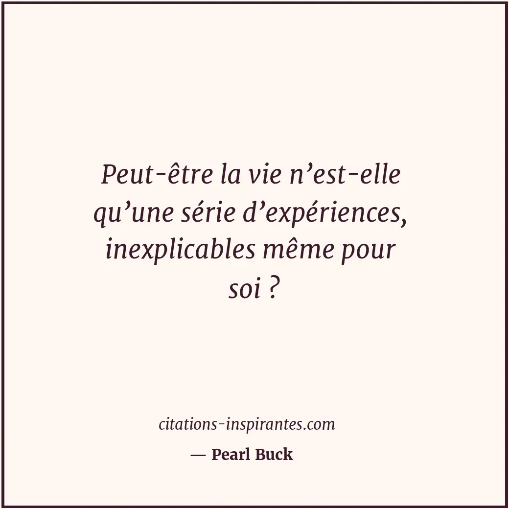 Citation de Pearl Buck