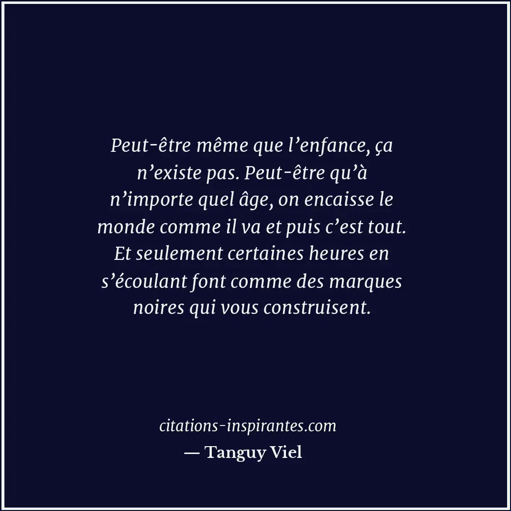 Citation de Tanguy Viel