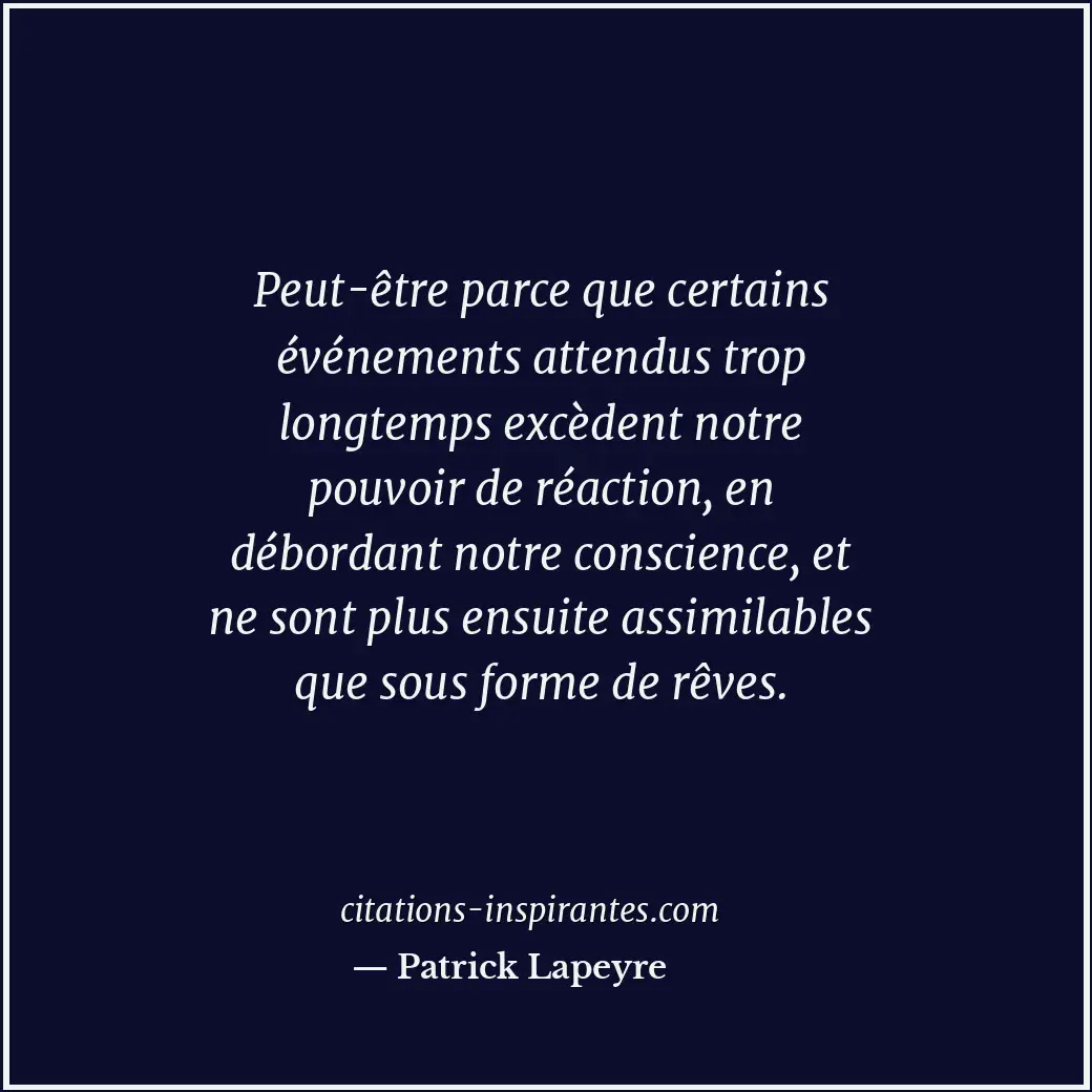 Citation de Patrick Lapeyre