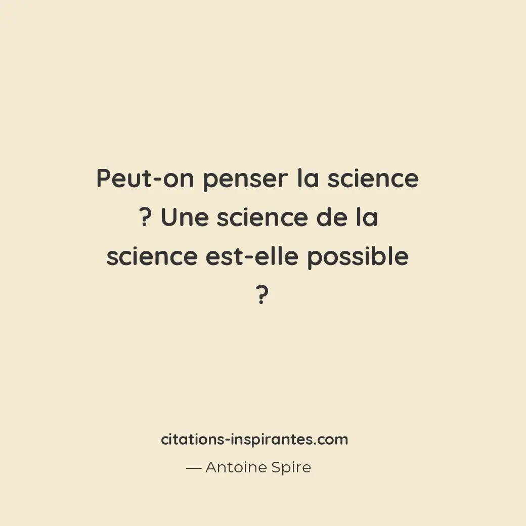 Citation de Antoine Spire