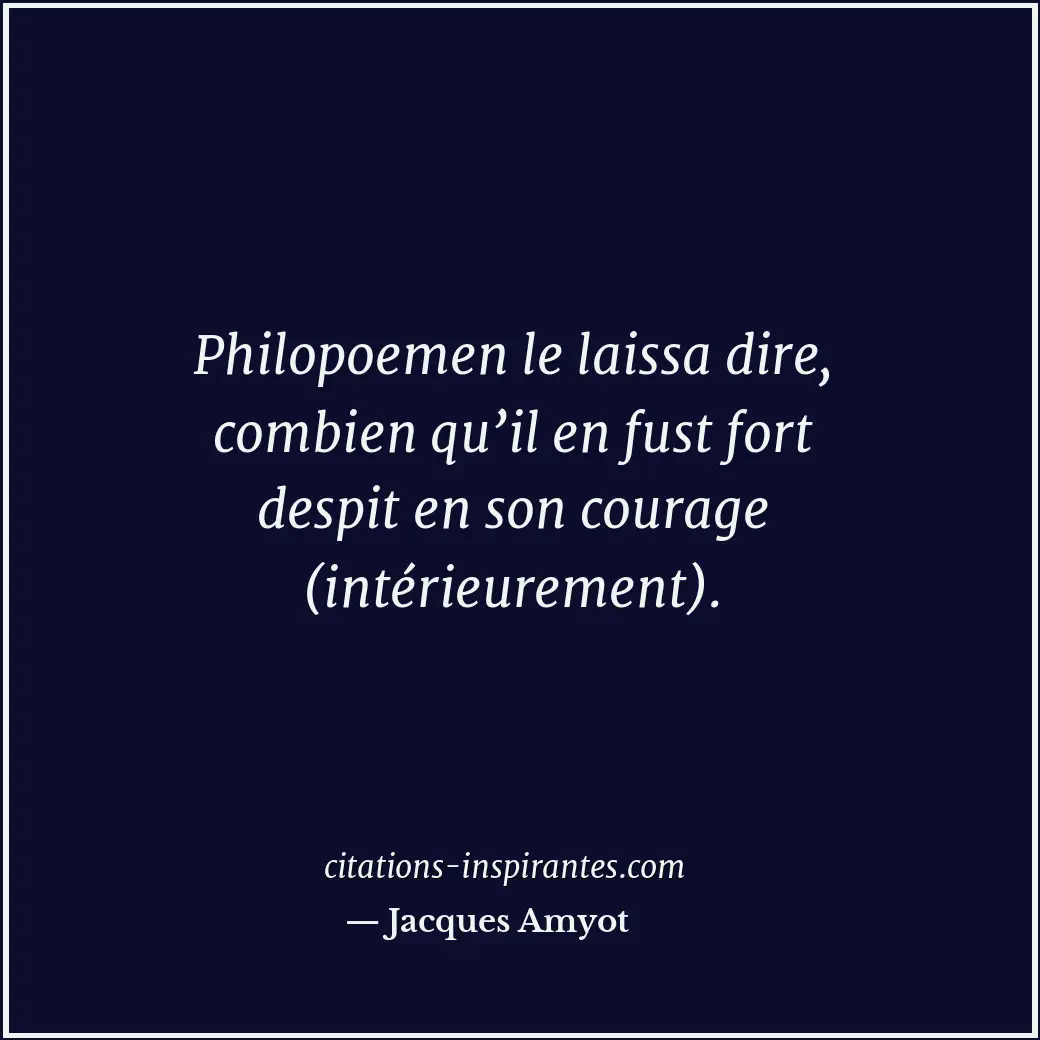 Citation de Jacques Amyot