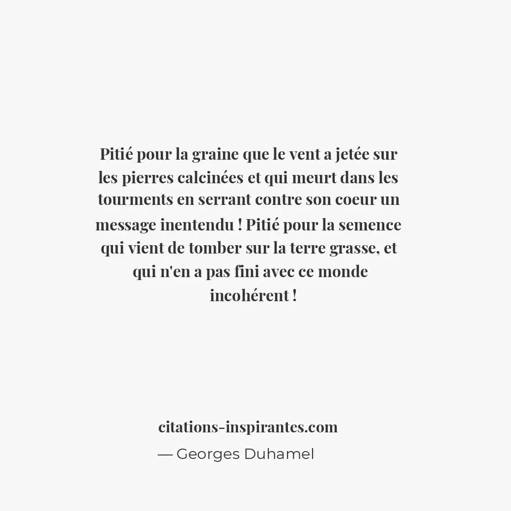 Citation de Georges Duhamel