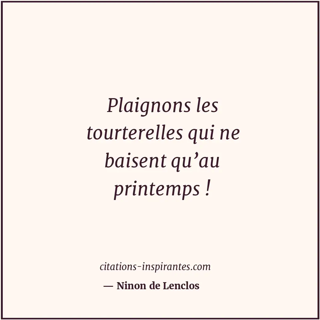 Citation de Ninon de Lenclos