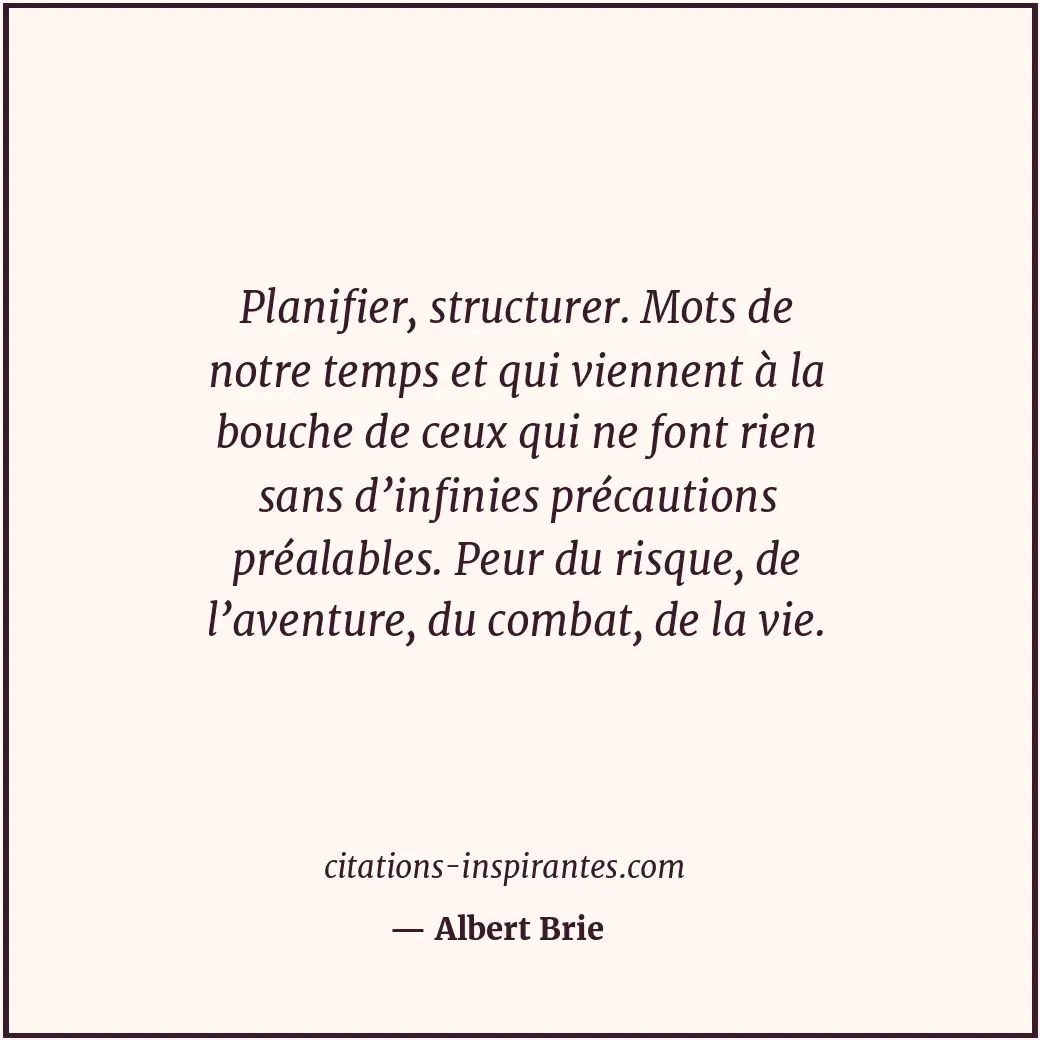 Citation de Albert Brie