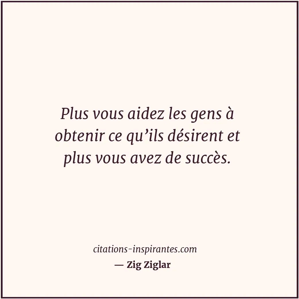 Citation de Zig Ziglar