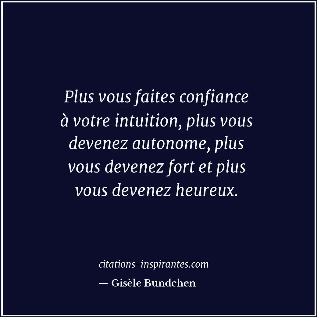 Citation de Gisèle Bundchen