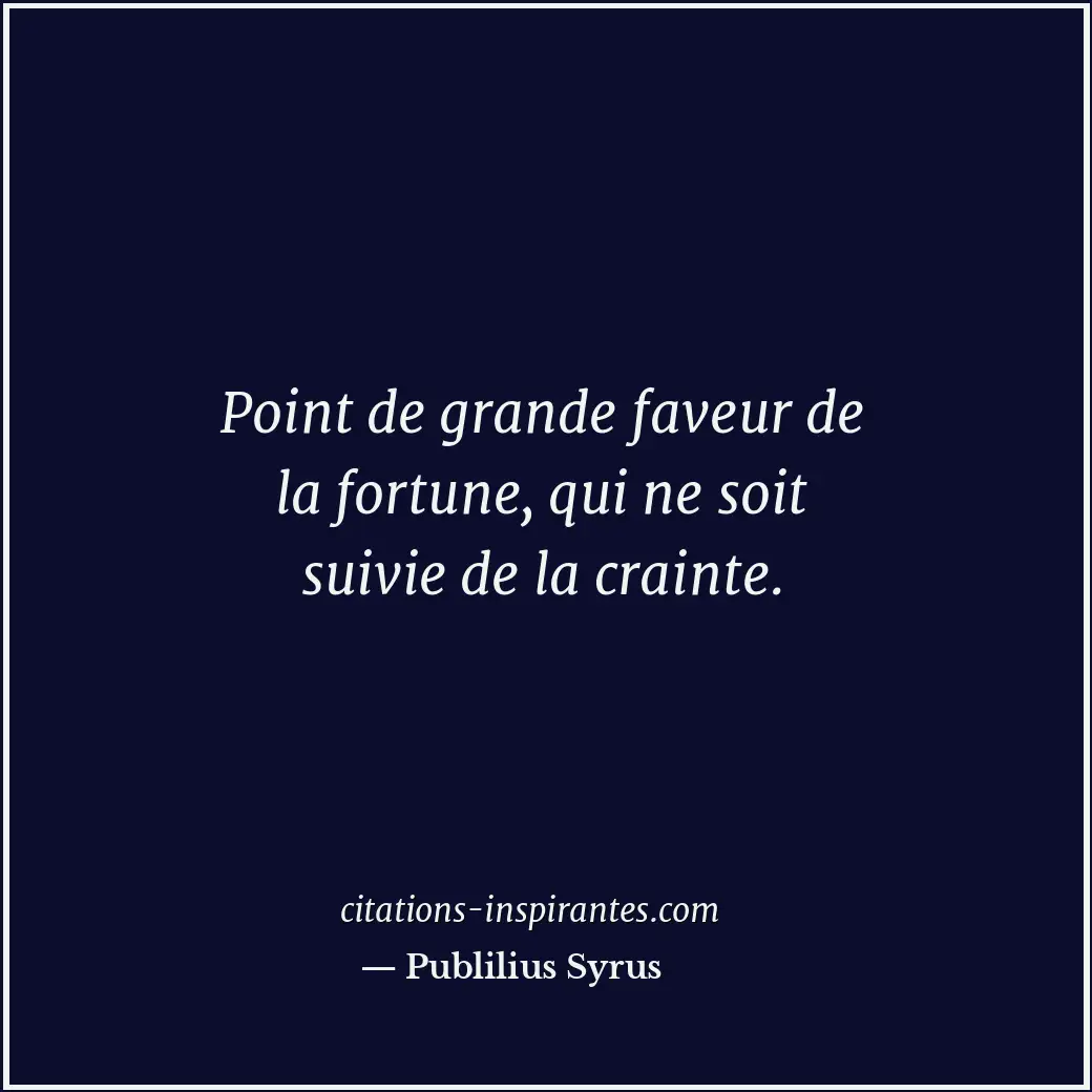 Citation de Publilius Syrus