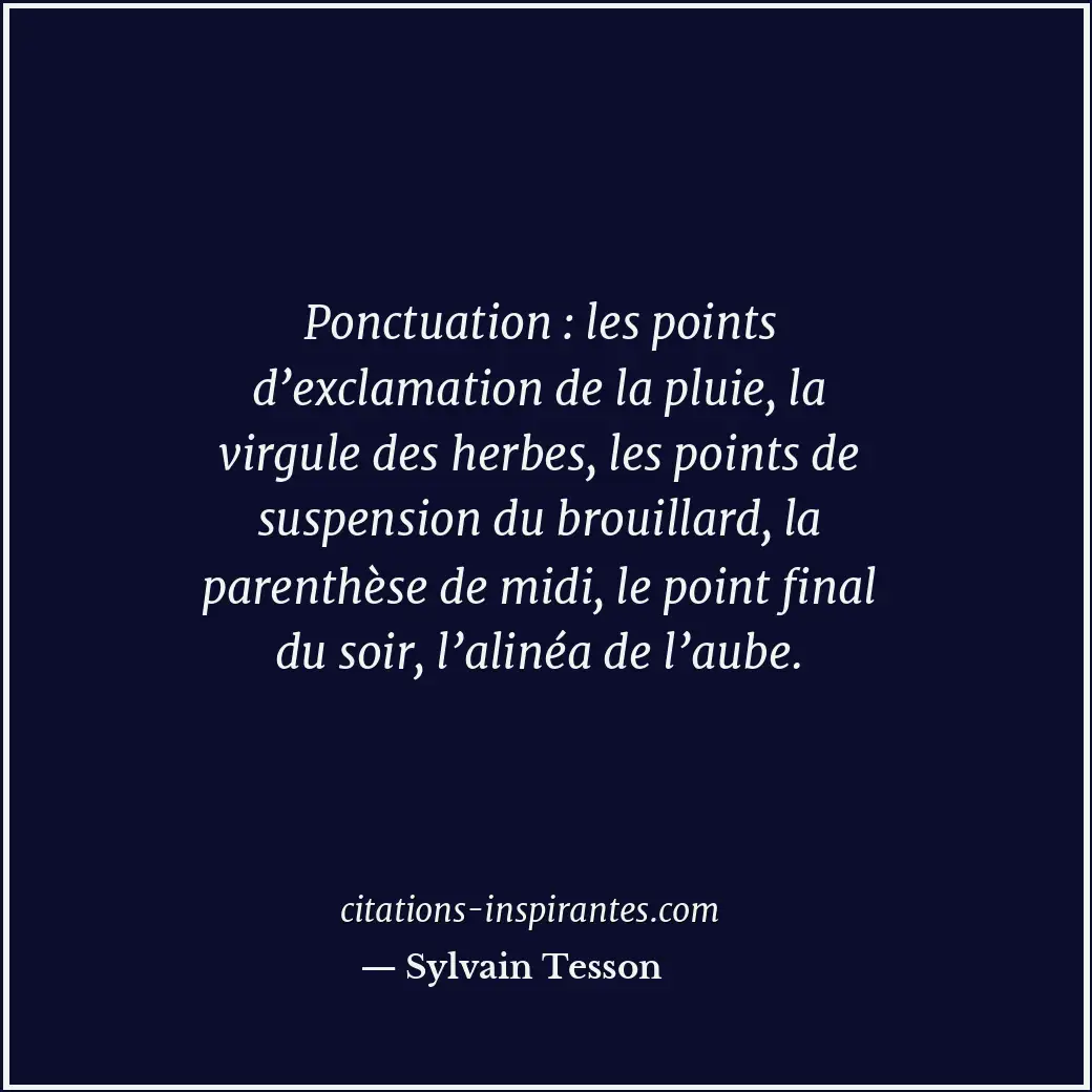 Citation de Sylvain Tesson
