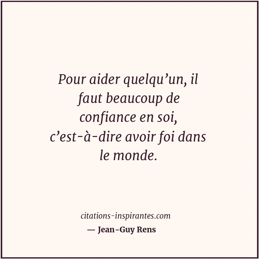 Citation de Jean-Guy Rens