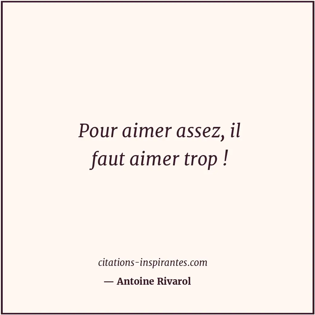Citation de Antoine Rivarol
