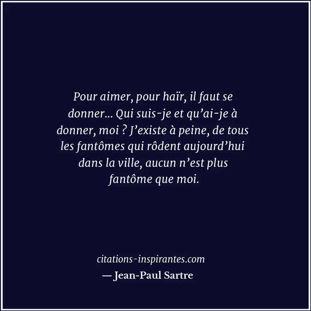 Citation de Jean-Paul Sartre