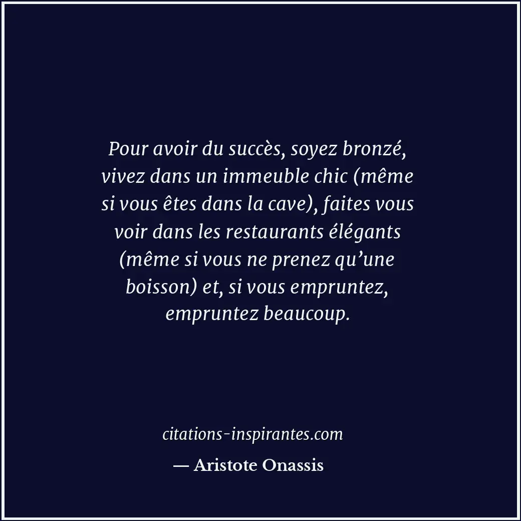 Citation de Aristote Onassis