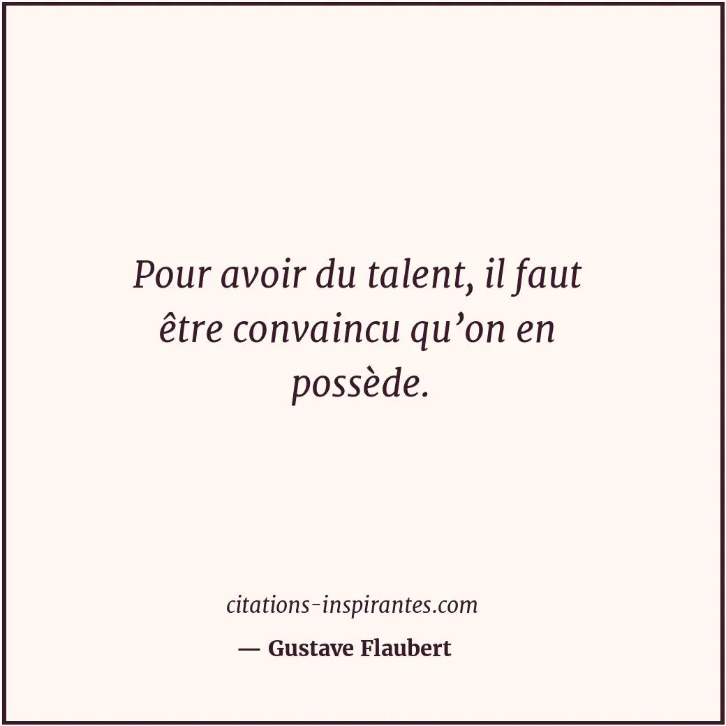 Citation de Gustave Flaubert