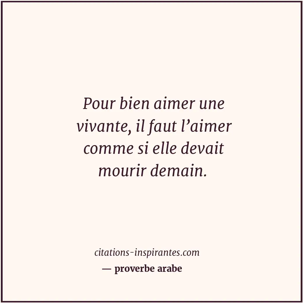 Citation de proverbe arabe