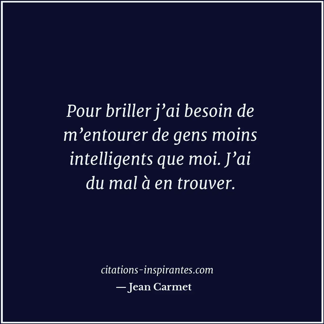 Citation de Jean Carmet