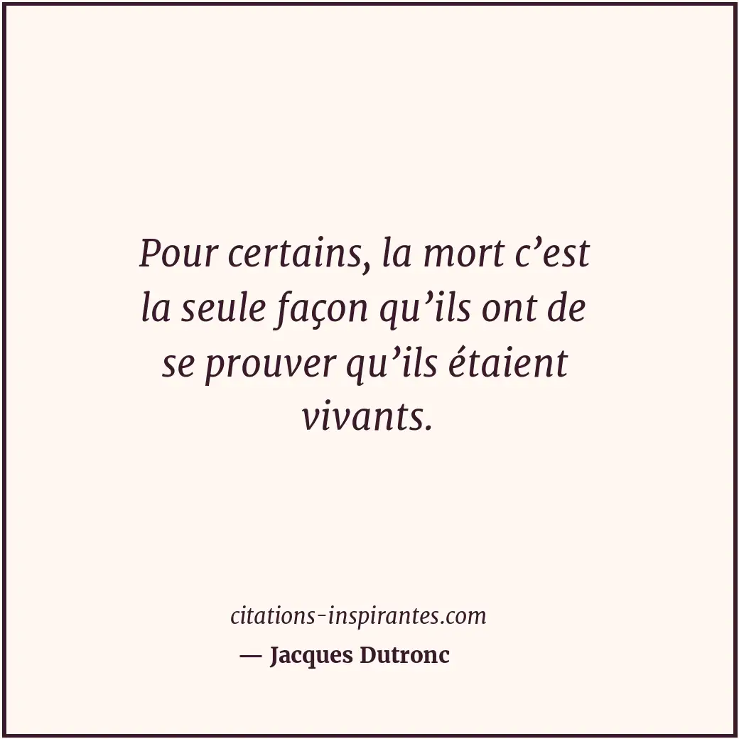 Citation de Jacques Dutronc