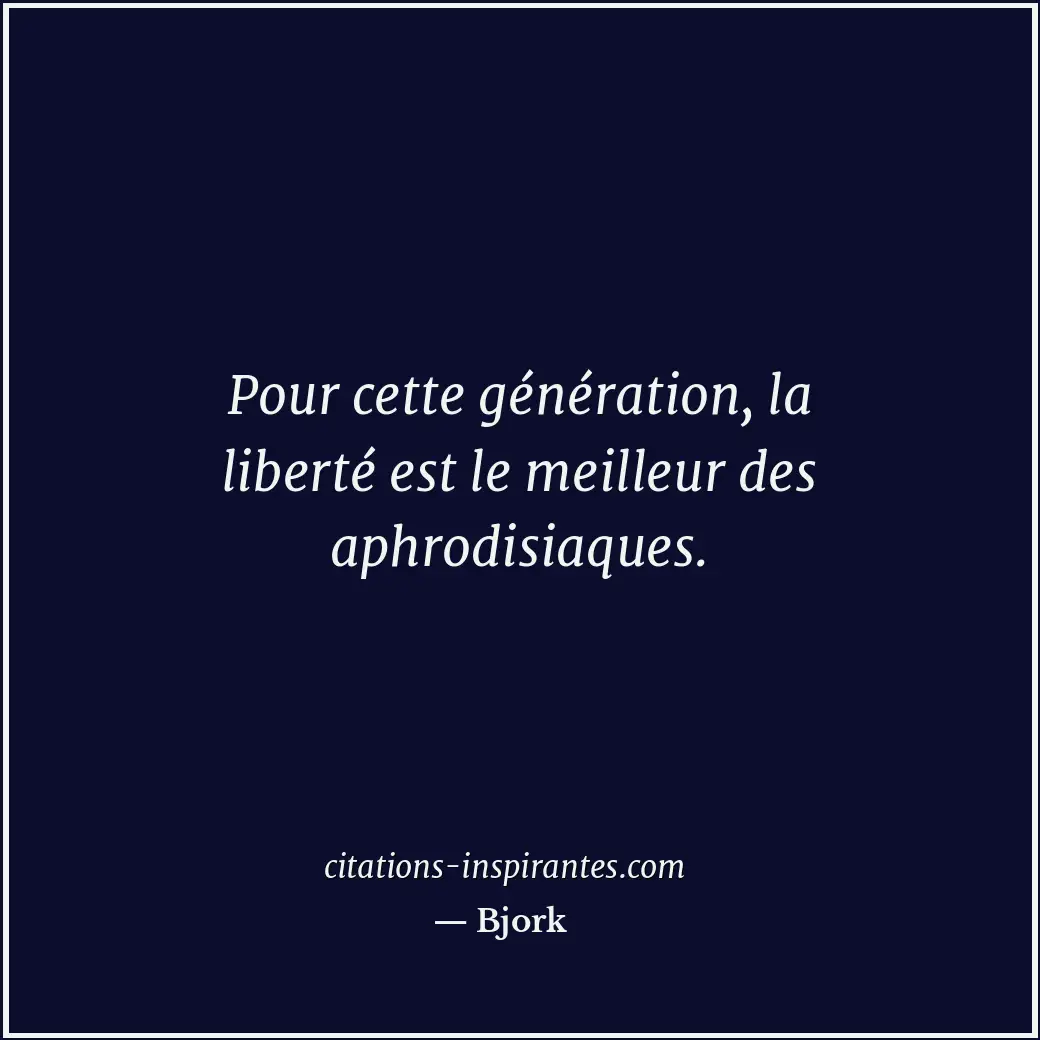 Citation de Bjork