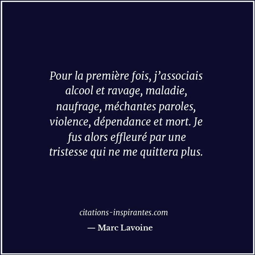 Citation de Marc Lavoine