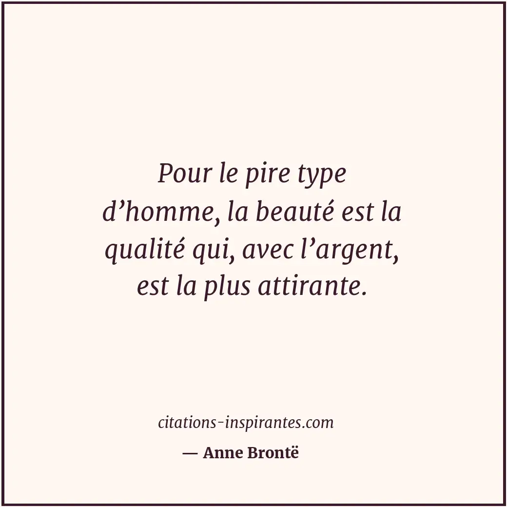 Citation de Anne Brontë