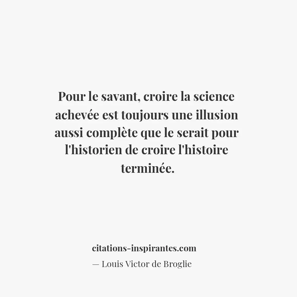 Citation de Louis Victor de Broglie