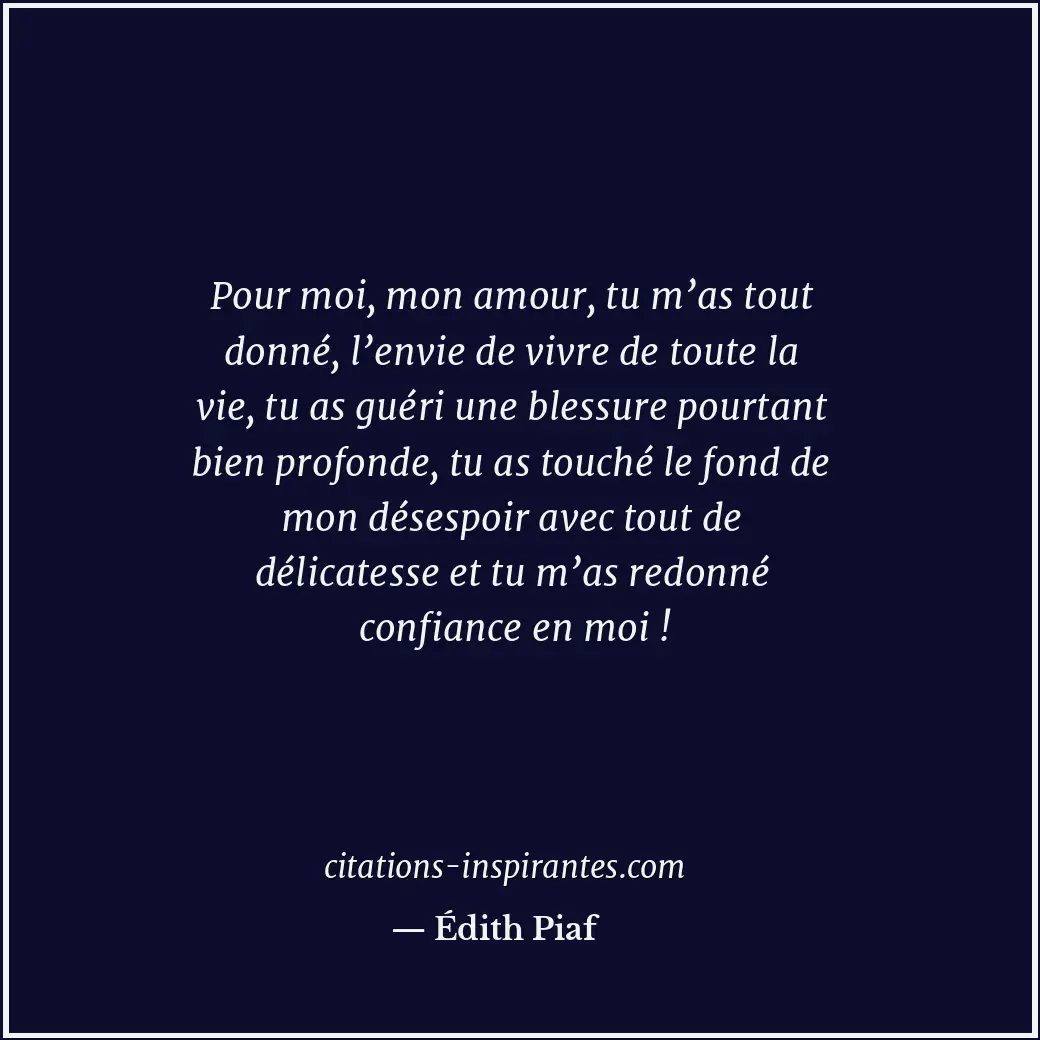 Citation de Édith Piaf