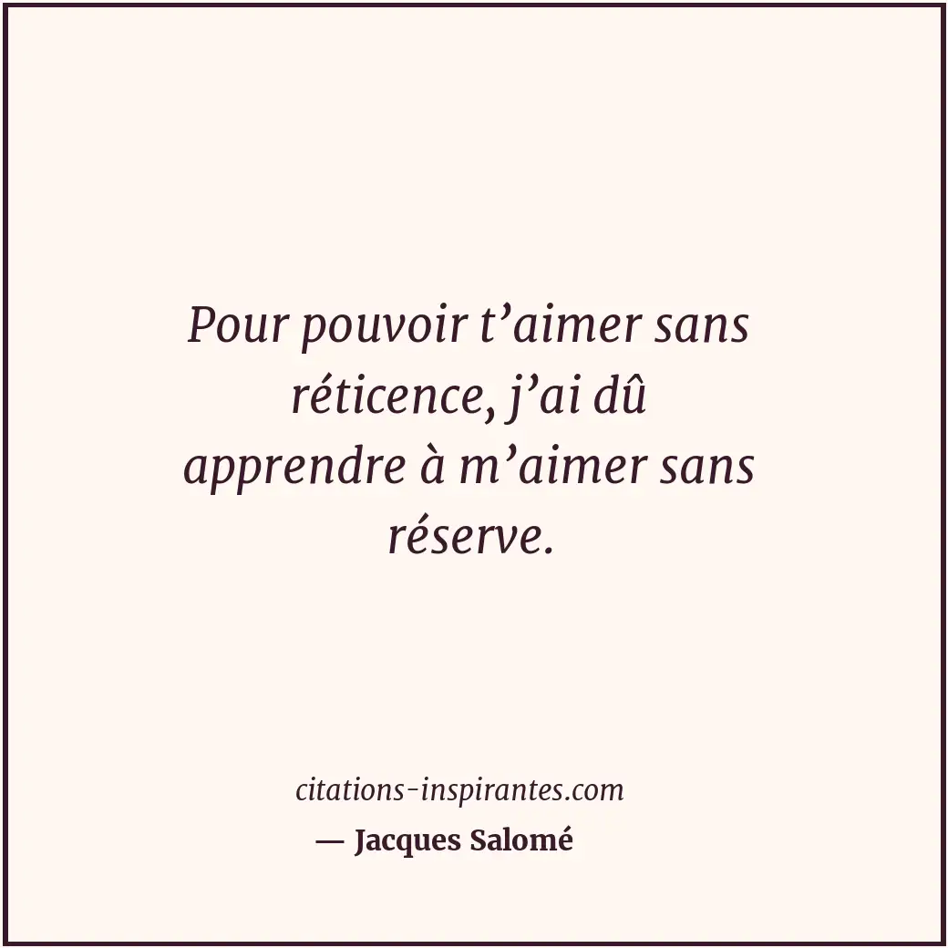 Citation de Jacques Salomé