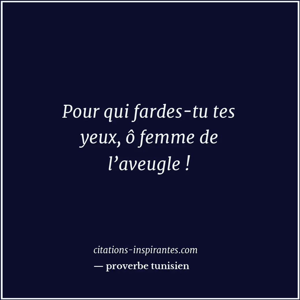 Citation de proverbe tunisien