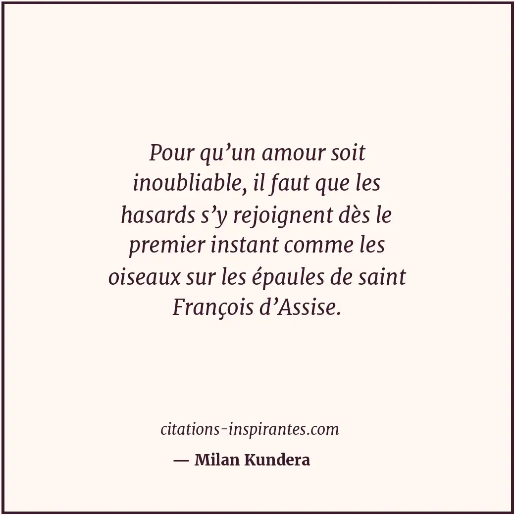 Citation de Milan Kundera