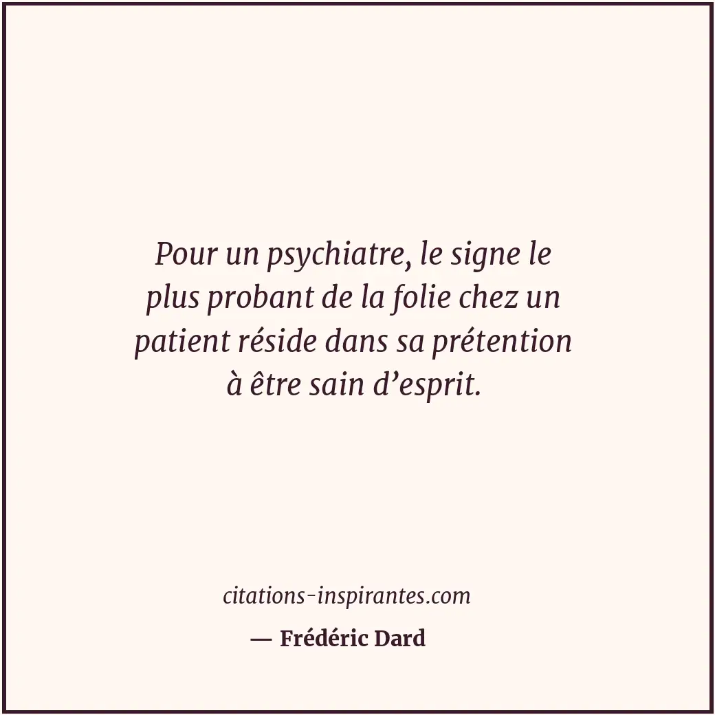 Citation de Frédéric Dard