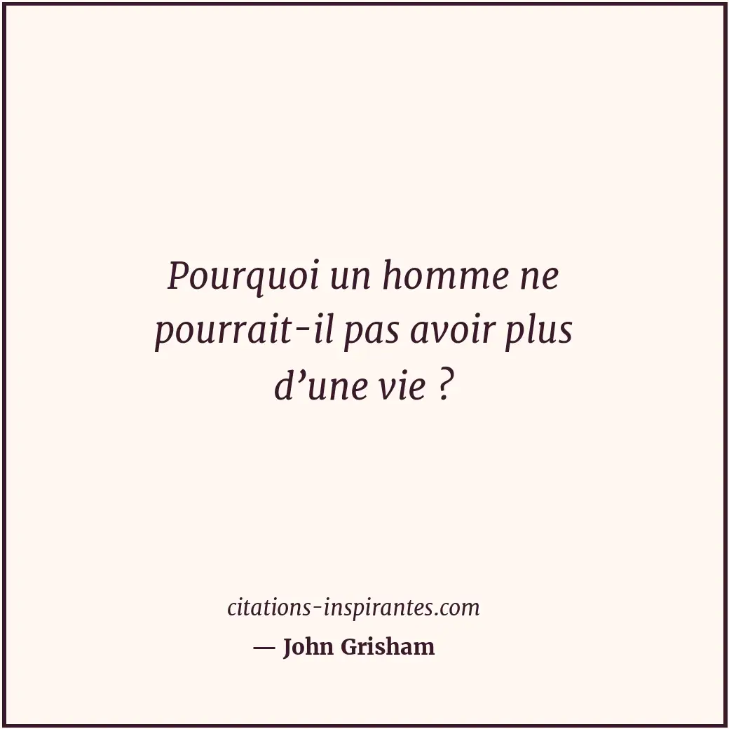 Citation de John Grisham