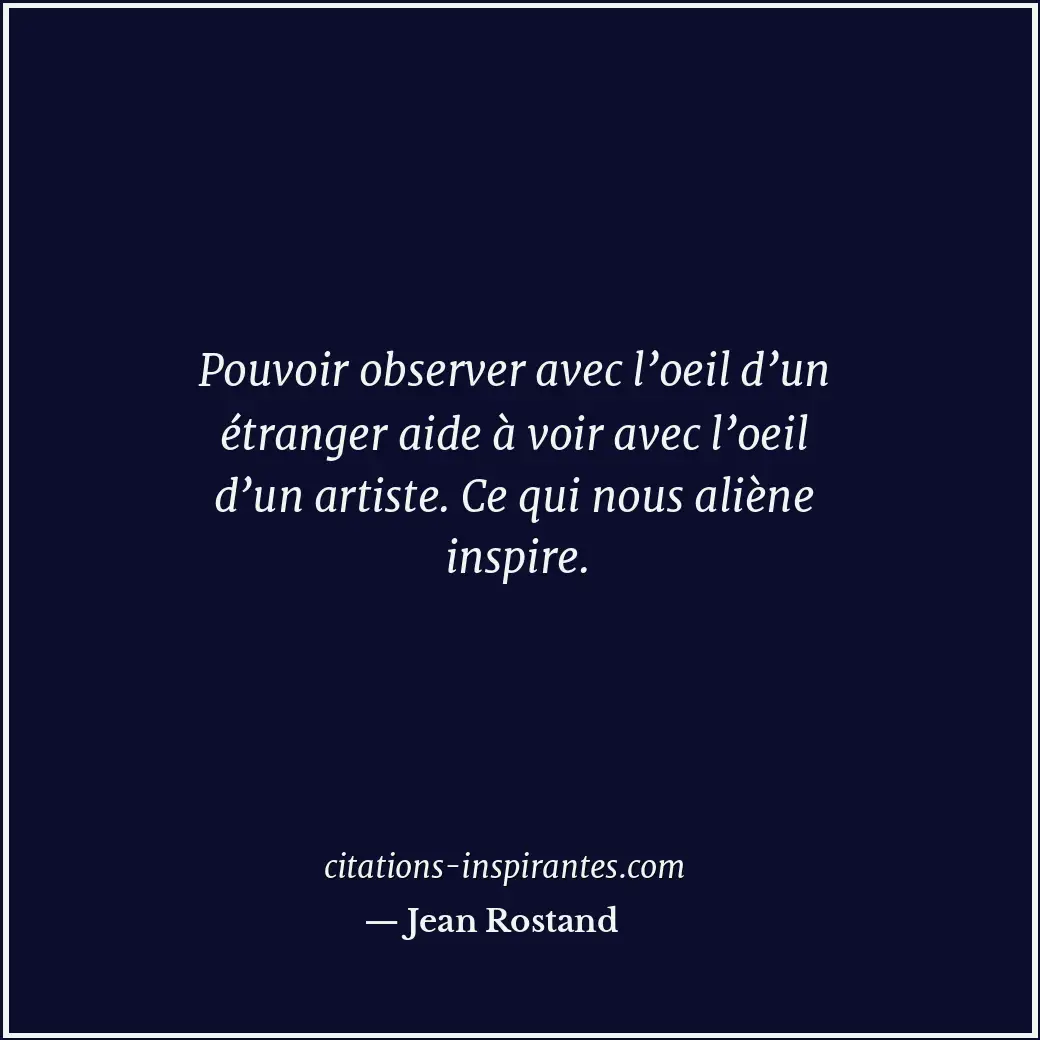 Citation de Jean Rostand