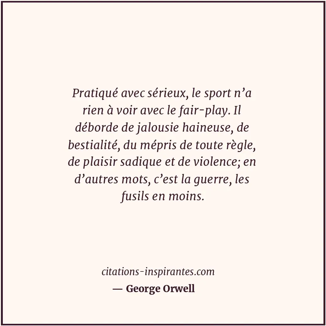Citation de George Orwell