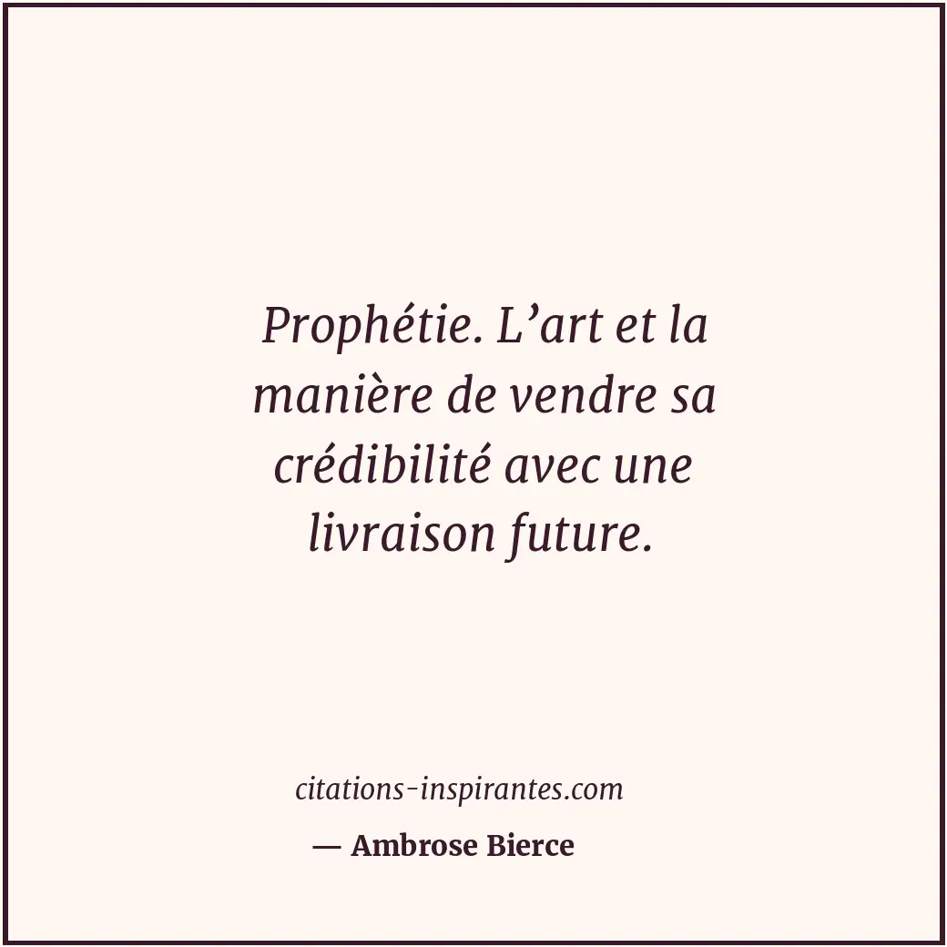 Citation de Ambrose Bierce