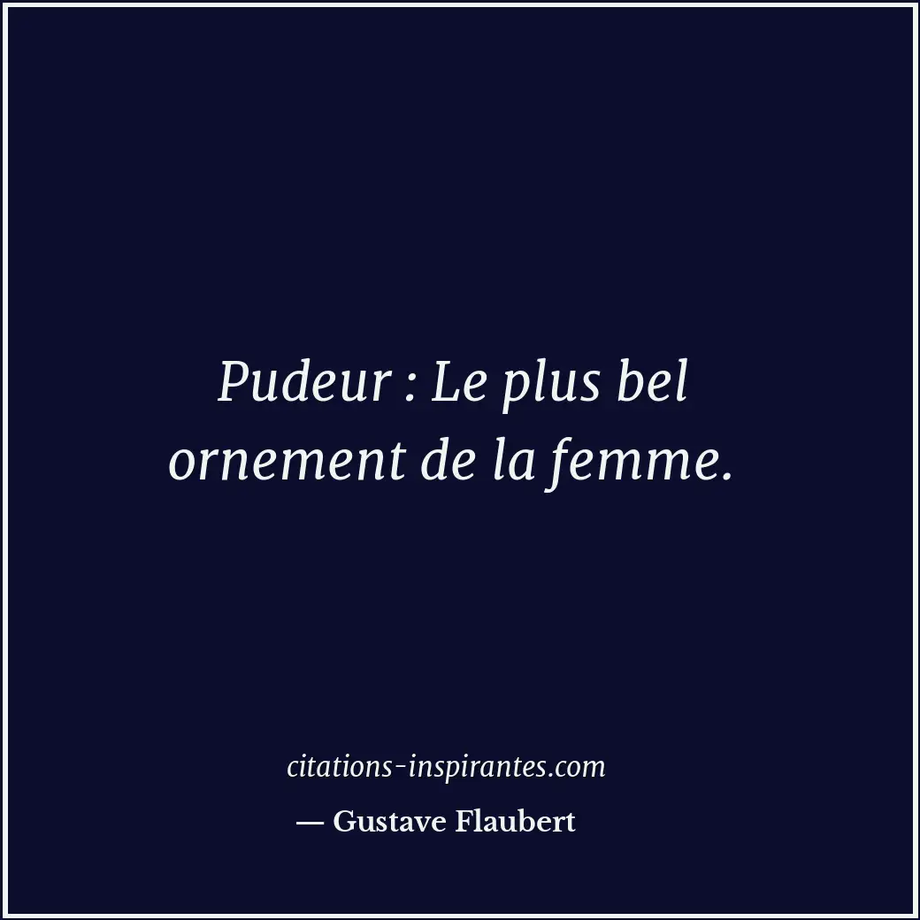 Citation de Gustave Flaubert