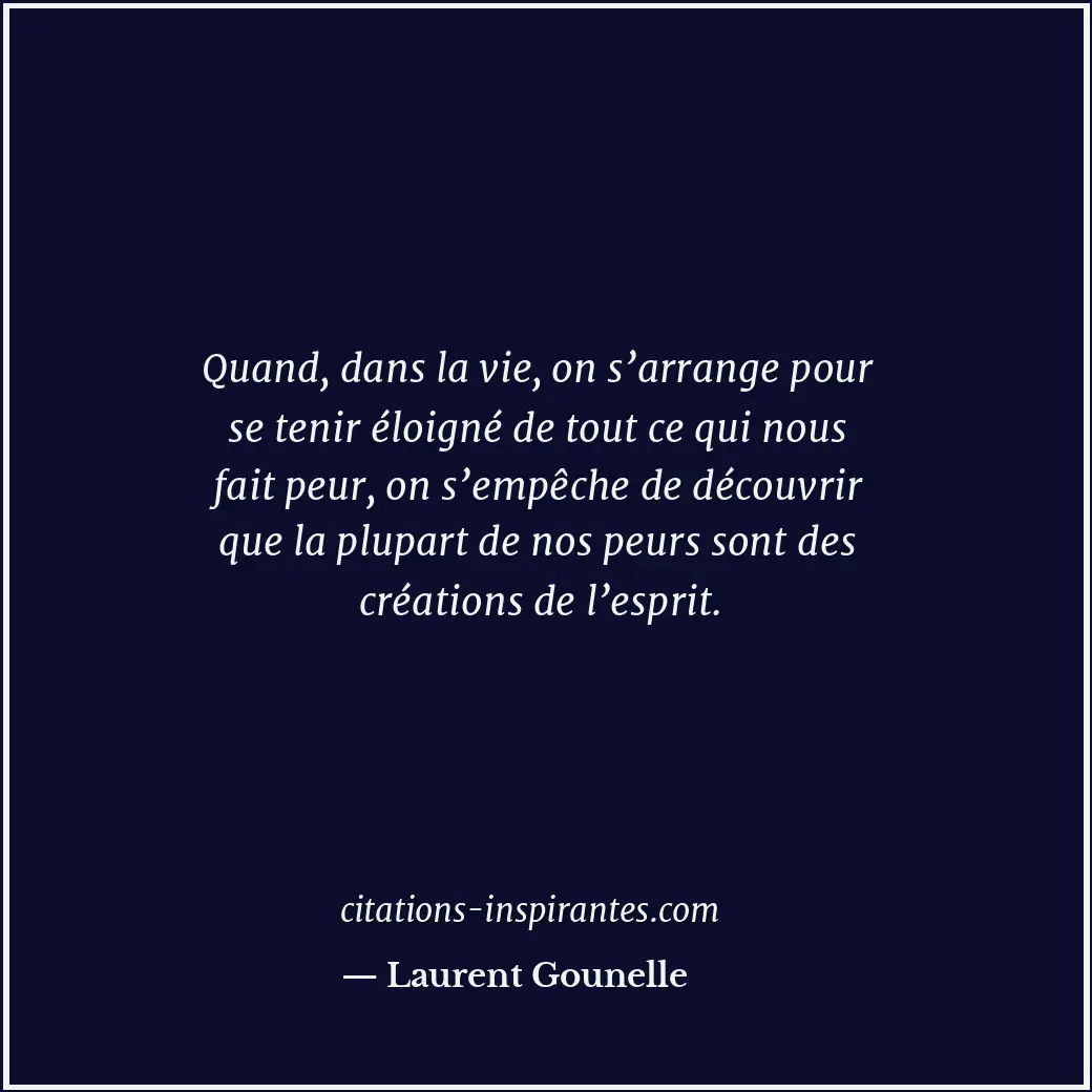 Citation de Laurent Gounelle