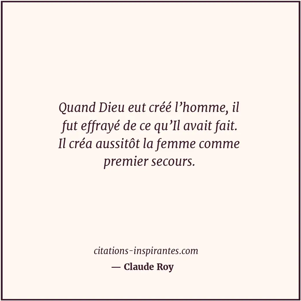 Citation de Claude Roy