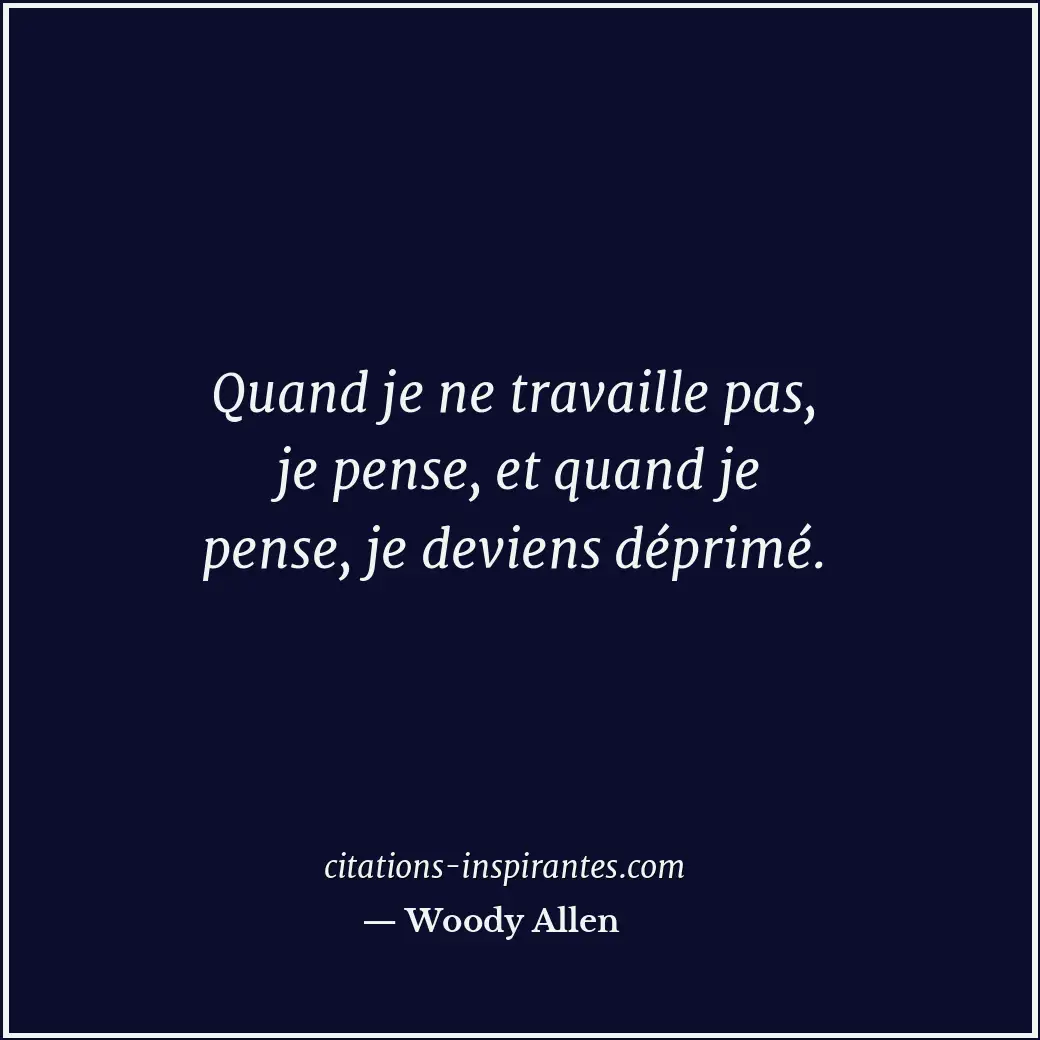 Citation de Woody Allen