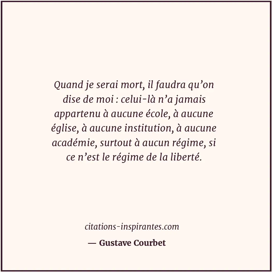 Citation de Gustave Courbet