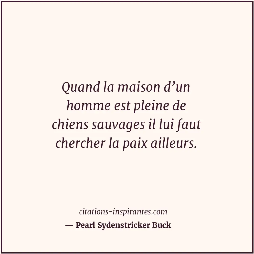 Citation de Pearl Sydenstricker Buck