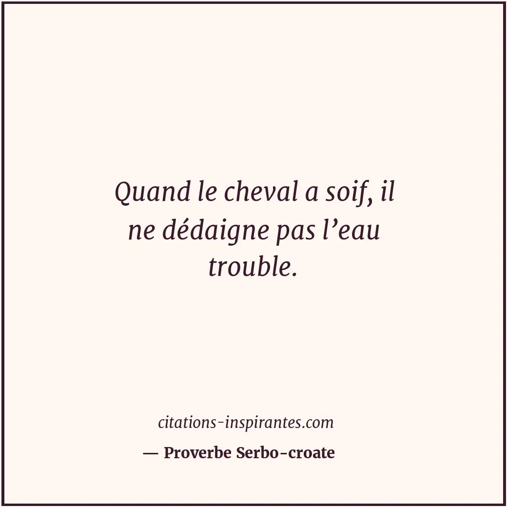 Citation de Proverbe Serbo-croate