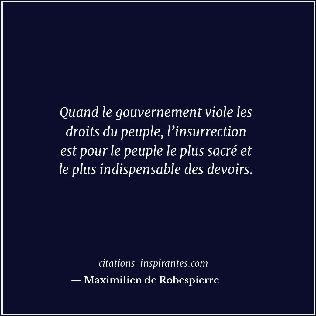 Citation de Maximilien de Robespierre